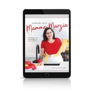 Cooking with Mamma Marzia Cookbook (PDF Download)